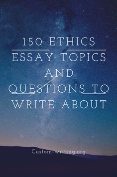 https://custom-writing.org/blog/ethics-essay-topics-and-questions-to-write-about 😘 feminist research paper topics, essay prompt, essays for college scholarships ✍️ #collegeessay #causeandeffectsaywriting #persuasiveessays Questions To Write About, Argumentative Essay Topics, Expository Essay, Best Essay Writing Service, Critical Essay, Writing Topics, Science Topics, Persuasive Essays