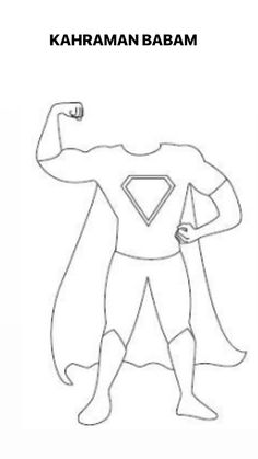 a drawing of a man in a superman costume with the words karhman babam