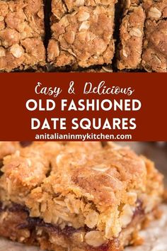 an image of old fashioned date squares with text overlay that says easy and delicious