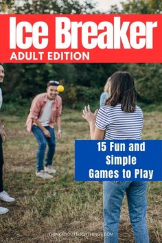 the cover of icebreakerr adult edition, featuring two people playing with a ball