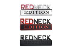 "Product Details Name: Redneck Edition Emblem 3D Durable ABS Plastic Self-Adhesive DIY for Chevy Silverado Sierra Car Truck Auto Universal Decal Product Details Size: 7\" W x 2.5\" H Material: Durable ABS Plastic with Double-side Adhesive Application: Peel backing from back of emblem, align letters, and stick to a clean surface Lifespan: Long lasting, resist weather and car wash Warranty: 1 year.Free replacement for manufacturer defect for 1 year Item location: Monrovia, California, 91016 Instal Monrovia California, Chevy Silverado, Car Wash, Car Accessories, Chevy, 1 Year, Long Lasting, Cars Trucks