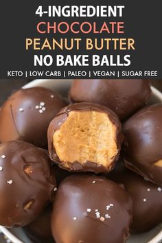 chocolate peanut butter no bake balls in a bowl with text overlay that reads, 4 ingredient keto vegan chocolate peanut butter no bake balls