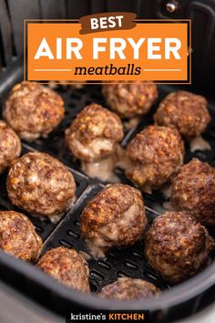 meatballs cooking in an air fryer with the words best air fryer meatballs