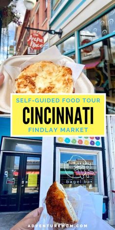 a person holding up a piece of food in front of a building with the words, self - guided food tour cincinnati friday market