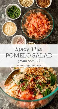 the ingredients for spicy thai pomelo salad in bowls on a table with text overlay