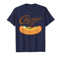 PRICES MAY VARY. Chicago Style Hot Dog T-Shirt - The Famous Chicago Hot Dog is made up of mustard, relish, onion, dill pickle spear, tomato wedge, sport peppers and celery salt. This shirt is perfect for summer or spring time for any Chicagoan to show their Chi town pride! New Summer 2019 Shirt to wear all over Chicago! Lincoln park, the Loop, Wrigleyville. Lightweight, Classic fit, Double-needle sleeve and bottom hem Chicago Style Hot Dog, Chicago Hot Dog, Dog Cart, Dog Summer, Chi Town, Chicago Style, Summer Dog, Dog Shirt, Dog Tshirt