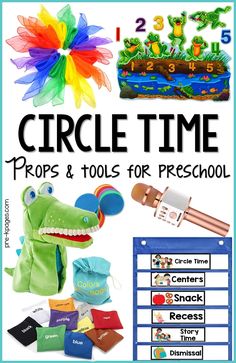 a poster with the words circle time props and tools for preschool to use in this project