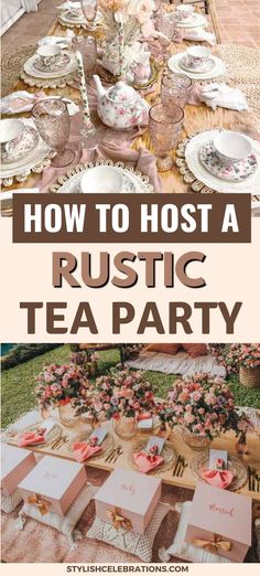 How to Host A Rustic Tea Party High Tea Decorations, High Tea Party Decorations, Rustic Tea Party, Tea Party Activities, Halloween Tea Party, Cocoa Drink, Tea History