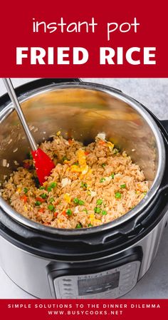 the instant pot fried rice recipe is ready to be served in an instant pressure cooker