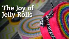 the joy of jelly rolls is on display in front of a colorful background with text overlay