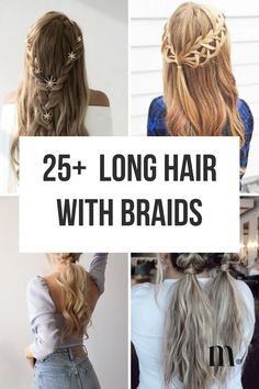 Pinterest image for an article about Long Hair with Braids Braided Hairstyles For Long Hair Wedding Style Ideas, Boho Hair With Braids, Whimsical Braided Hairstyles, Cute Unique Hairstyles For Long Hair, Long Hair Braid Hairstyles, Long Hairstyles For Teenage Girl, Hair Dos For Girls Long Hair, Cool Hair Styles For Long Hair, Long Hairstyles With Extensions