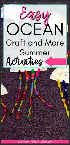 an easy ocean craft and more summer activities for kids to do on the beach or in the water