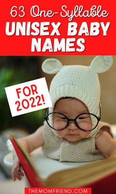 a baby wearing glasses and a knitted hat with the words, unisex baby names