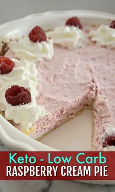 a raspberry cream pie is shown with the words keto low carb