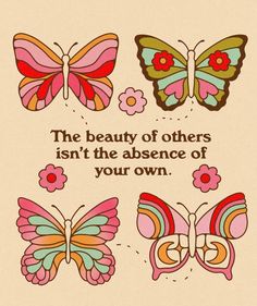 the beauty of others isn't the presence of your own quote on colorful butterflies