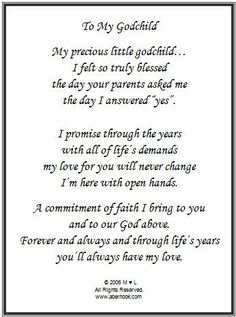 a poem written in black and white with the words'to my godchild '