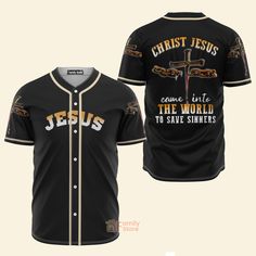 FamilyStore Christ Jesus Came Into The World To Save - Baseball Jersey Casual Fitted Jersey With Sublimation Print, Black Stretch Shirt With Letter Print, Black Fitted Casual Jersey, Casual Fitted Crew Neck Jersey, Fitted Graphic Print Jersey With Short Sleeves, Fitted Short Sleeve Jersey With Graphic Print, Fitted Short Sleeve Jersey, Fitted Black Jersey Top, Football Fan Gifts