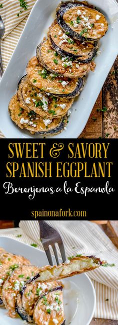 sweet and savory spanish eggplant is an easy to make appetizer