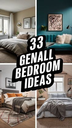 three different pictures with the words 33 genall bedroom ideas