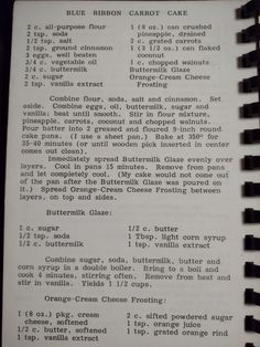 the recipe for blue ribbon carrot cake is shown in black and white text on an old book