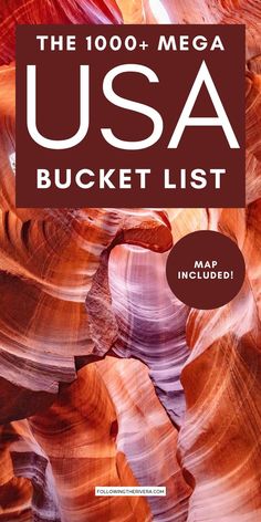 the 100 + mega usa bucket list