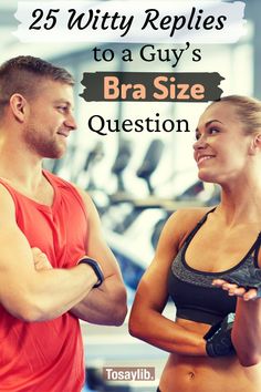 Tired of awkward bra size questions from guys? Why not turn this uncomfortable question into an opportunity for a clever comeback. We offer 25 witty and empowering responses to shut down the nosiness with style. Whether you prefer a sharp retort or a humorous comeback, these replies will keep you in control of the conversation. #WittyComebacks #SassyResponses #StandYourGround Love Messages