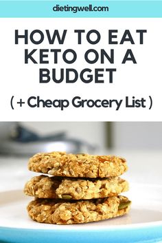 How to Eat Keto on a Budget Cheap Keto, Food On A Budget, Meals On A Budget, Cheap Groceries, Paleo For Beginners, Keto On A Budget, Keto Grocery List, Keto Plan, Low Carb Diets