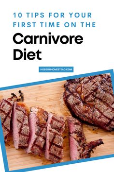 10 Tips for Your First Time on the Carnivore Diet - The Hobson Homestead Weight Watchers Diet, High Protein Diet, Chronic Inflammation