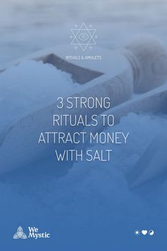 a salt shaker with the words 3 strong rituals to attract money with salt