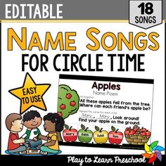 an apple song with the words, name songs for circle time and apples to use