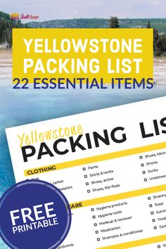 the yellowstone packing list is shown in blue and yellow