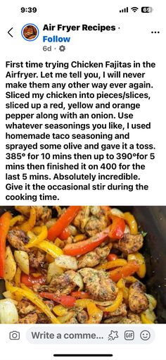 an image of food cooking in the air fryer with text that reads, first time trying chicken fajitas in the air fry