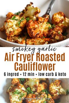 an air fryer roasted cauliflower recipe in a white bowl