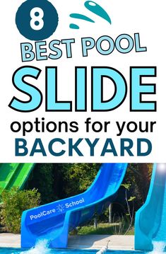 the 8 best pool slide options for your backyard