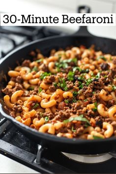 a skillet filled with pasta and ground beef on top of a stovetop next to the words 30 - minute beefaroni casserole