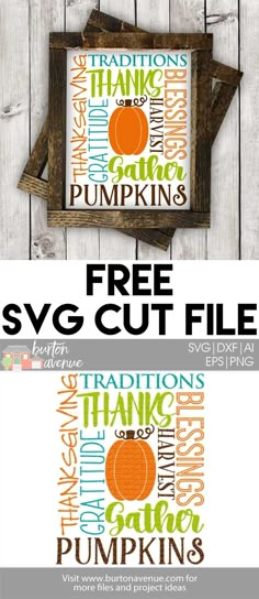 the free svg cut file for cutting pumpkins and other fall items is shown