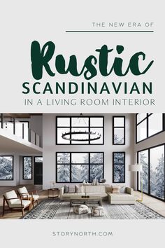 the new era of rustic scandinavian in a living room interior