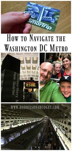 how to navigate the washington dc metro in 3 easy steps with pictures and text overlay