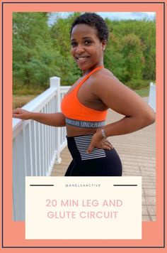 a woman wearing an orange top and black leggings with the words 20 min leg and