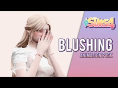 a woman in white dress holding her hand up to her face with the words, blushing animation pack