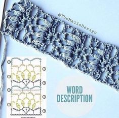 a crochet pattern with the words word description on it