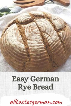 an easy german rye bread recipe with text overlay