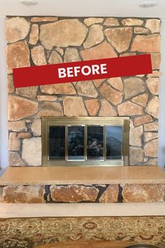 a stone fireplace with the words before and after painted on it