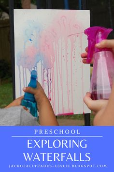 two children are painting with spray paint and the text preschool exploring waterfalls is overlaid