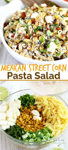 mexican street corn pasta salad is an easy and delicious side dish that's ready in under 30 minutes