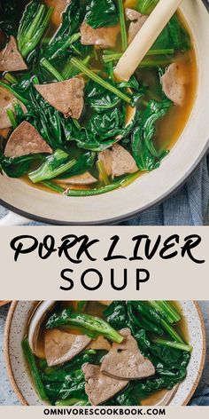 pork liver soup in a bowl with broccoli and spinach