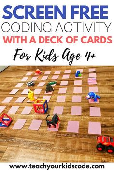 a wooden table topped with toys and text reading screen free coding activity with a deck of cards for kids age 4 +