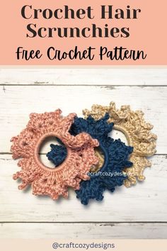 three crochet hair scrunches with the words free crochet pattern