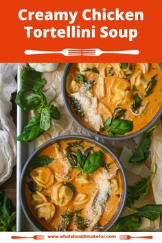 two bowls of creamy chicken tortellini soup with spinach leaves and parmesan cheese