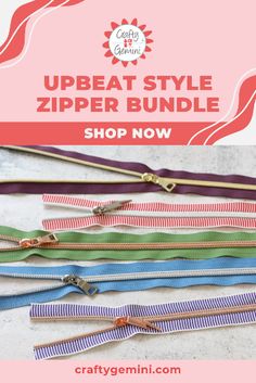 several zippers are shown with text overlay that says, upbeat style zipper bundle shop now